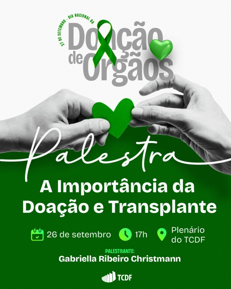 TCDF promove palestra sobre doação e transplante de órgãos na quinta (26)